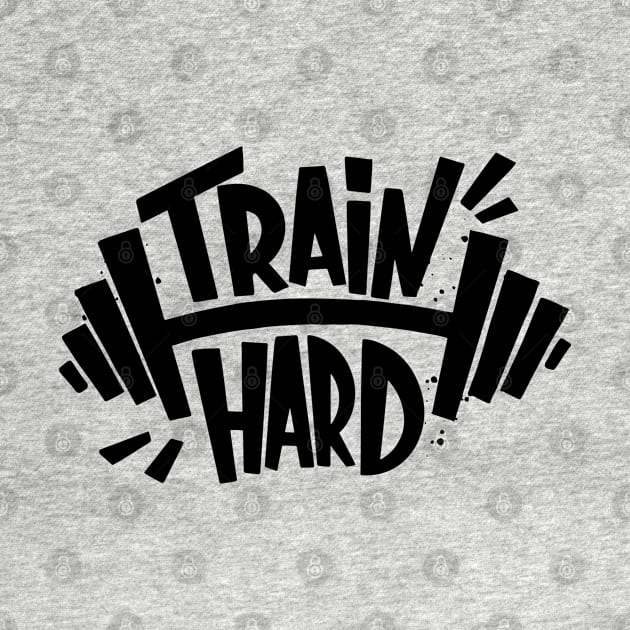 Train Hard by Dosunets
